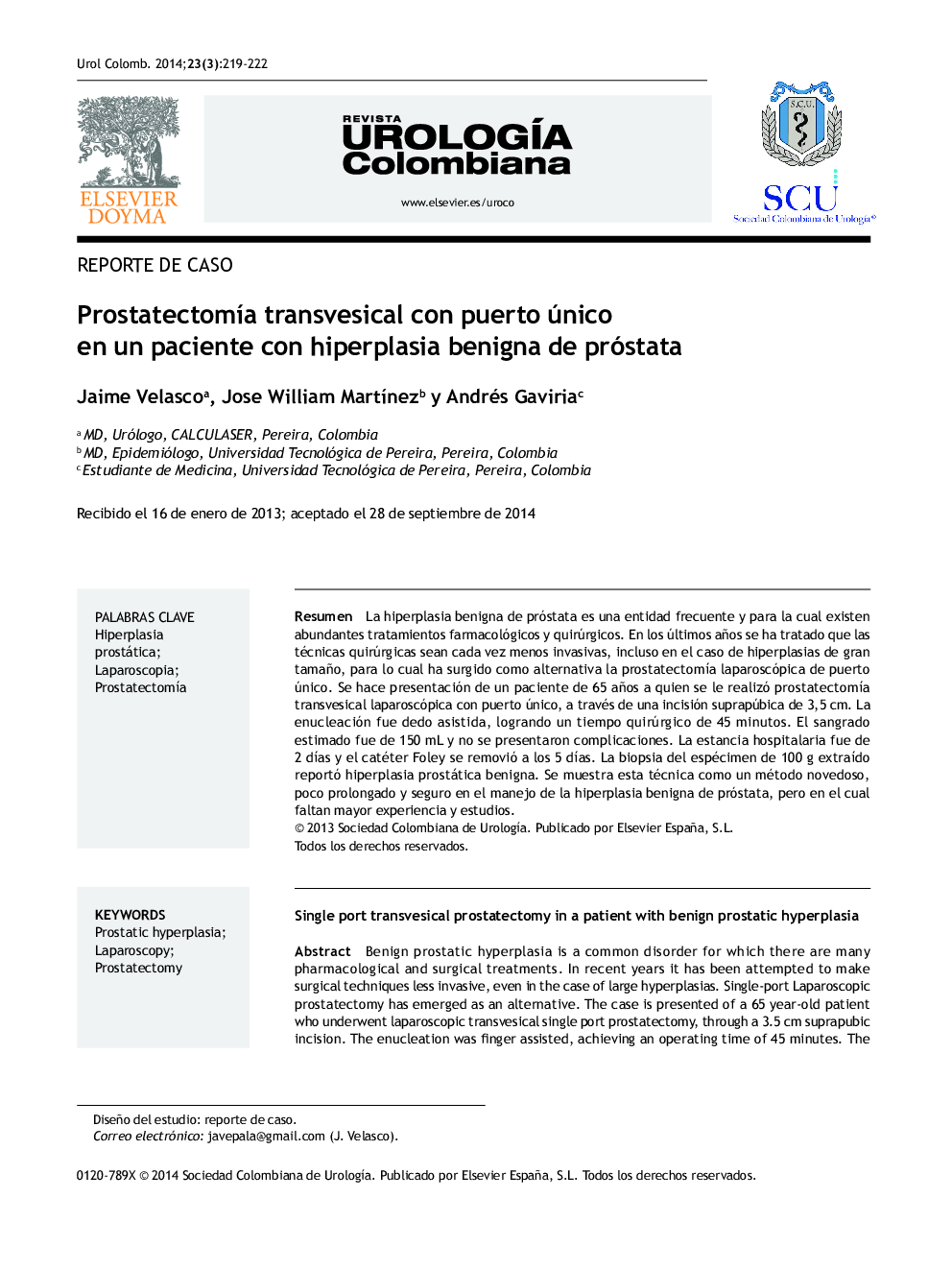 ProstatectomÃ­a transvesical con puerto único en un paciente con hiperplasia benigna de próstata