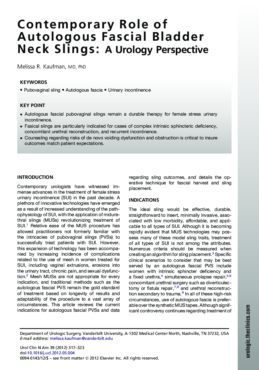 Contemporary Role of Autologous Fascial Bladder Neck Slings