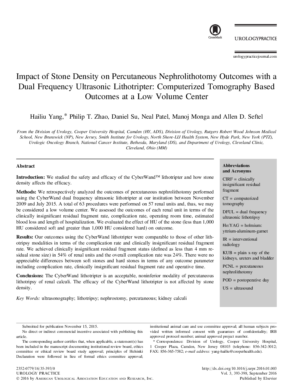 Impact of Stone Density on Percutaneous Nephrolithotomy Outcomes with a Dual Frequency Ultrasonic Lithotripter: Computerized Tomography Based Outcomes at a Low Volume Center