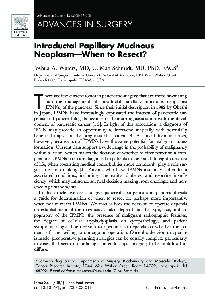 Intraductal Papillary Mucinous Neoplasm-When to Resect?
