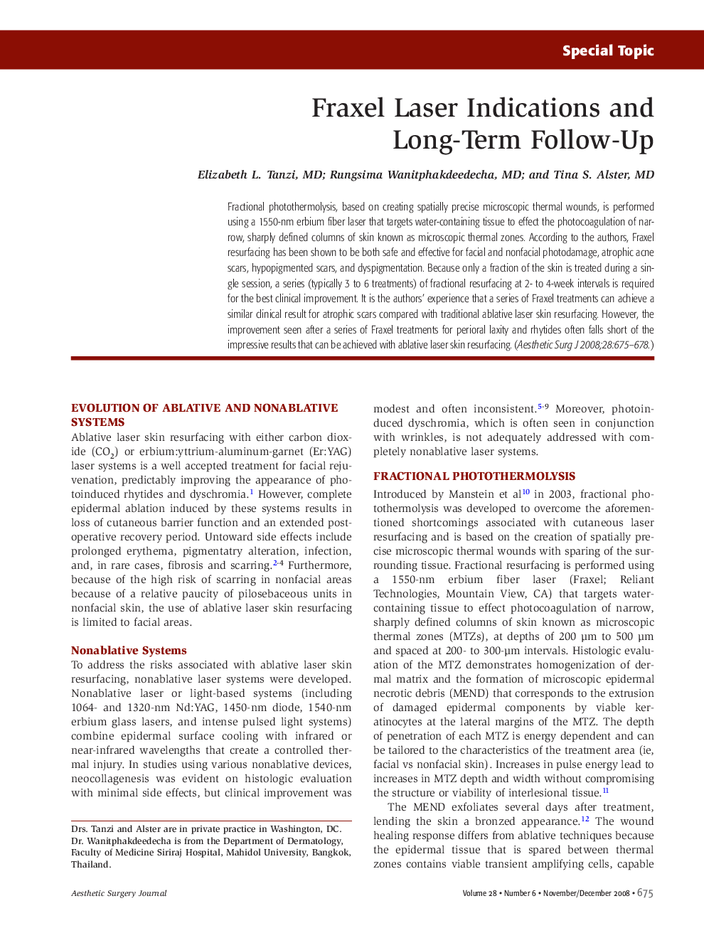 Fraxel Laser Indications and Long-Term Follow-Up