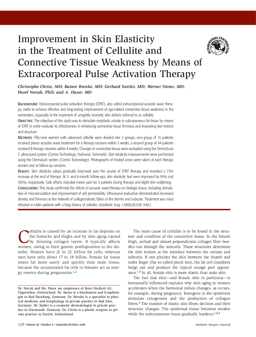 Improvement in Skin Elasticity in the Treatment of Cellulite and Connective Tissue Weakness by Means of Extracorporeal Pulse Activation Therapy