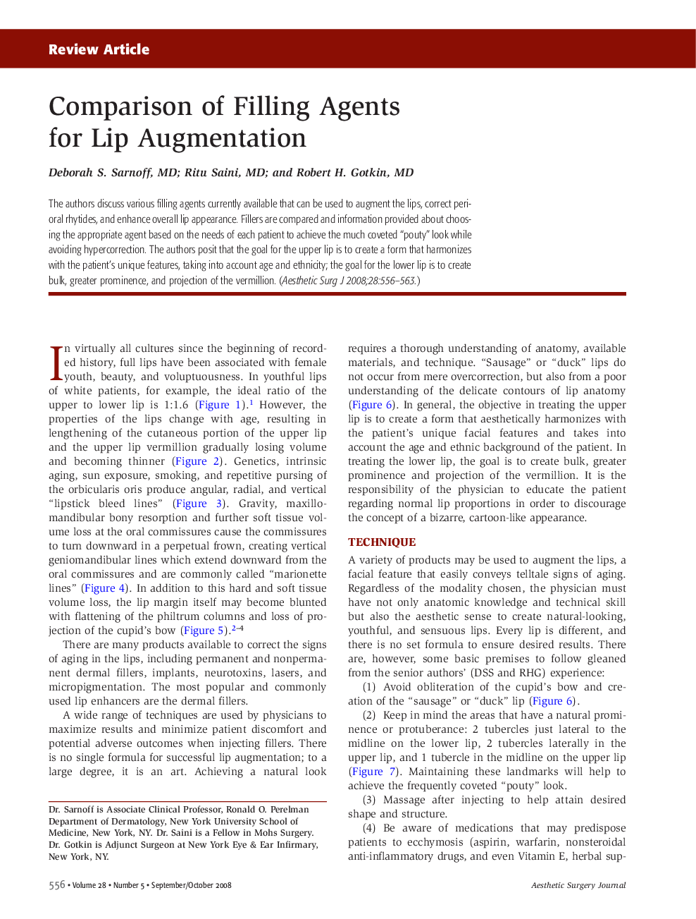 Comparison of Filling Agents for Lip Augmentation