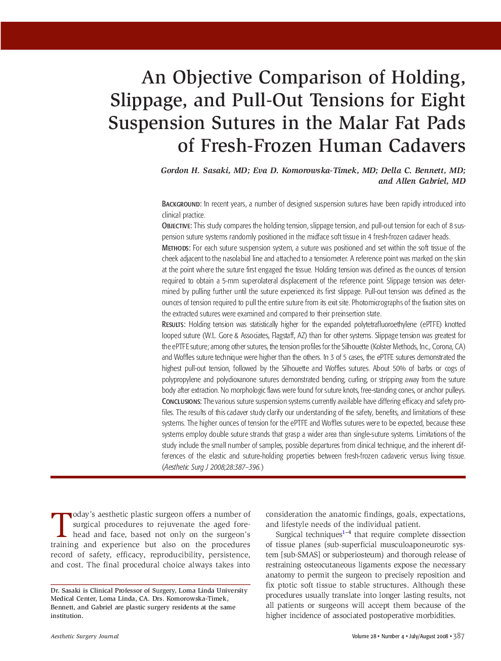 An Objective Comparison of Holding, Slippage, and Pull-Out Tensions for Eight Suspension Sutures in the Malar Fat Pads of Fresh-Frozen Human Cadavers