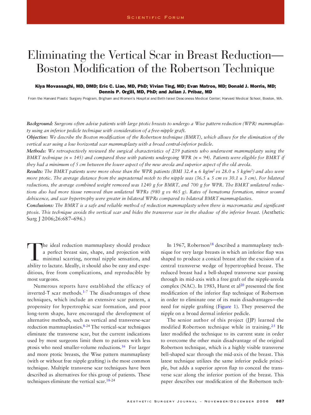 Eliminating the vertical scar in breast reduction-Boston modification of the Robertson technique