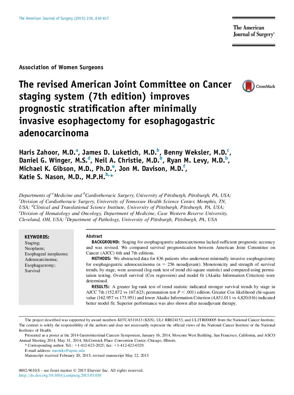 The revised American Joint Committee on Cancer staging system (7th edition) improves prognostic stratification after minimally invasive esophagectomy for esophagogastric adenocarcinoma 