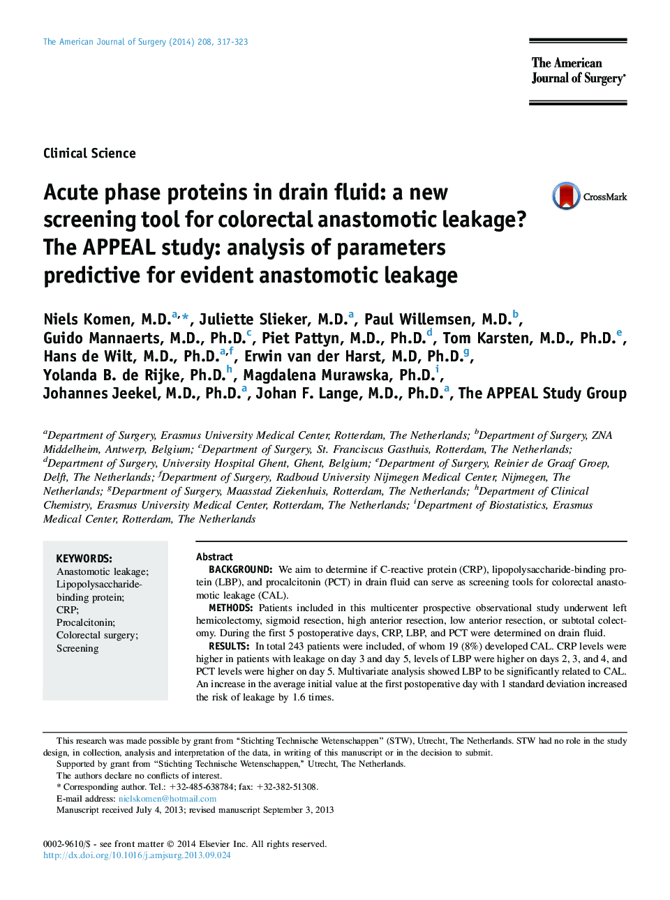 Acute phase proteins in drain fluid: a new screening tool for colorectal anastomotic leakage? The APPEAL study: analysis of parameters predictive for evident anastomotic leakage 