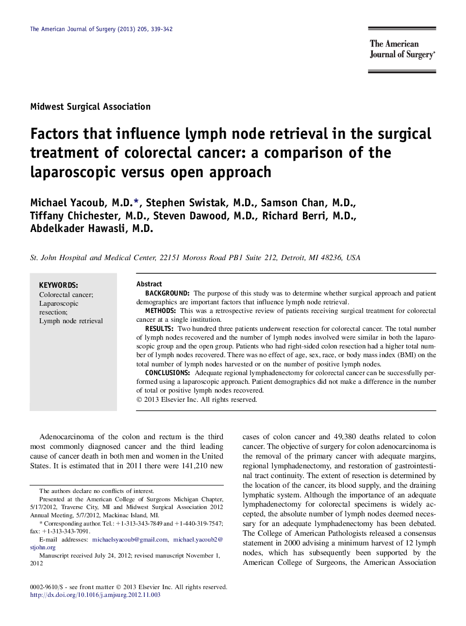عکس صفحه اول مقاله: Factors that influence lymph node retrieval in the surgical treatment of colorectal cancer: a comparison of the laparoscopic versus open approach Factors that influence lymph node retrieval in the surgical treatment of colorectal cancer: a comparison of the laparoscopic versus open approach