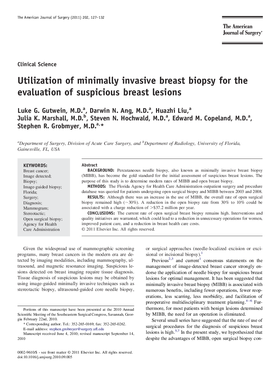 Utilization of minimally invasive breast biopsy for the evaluation of suspicious breast lesions