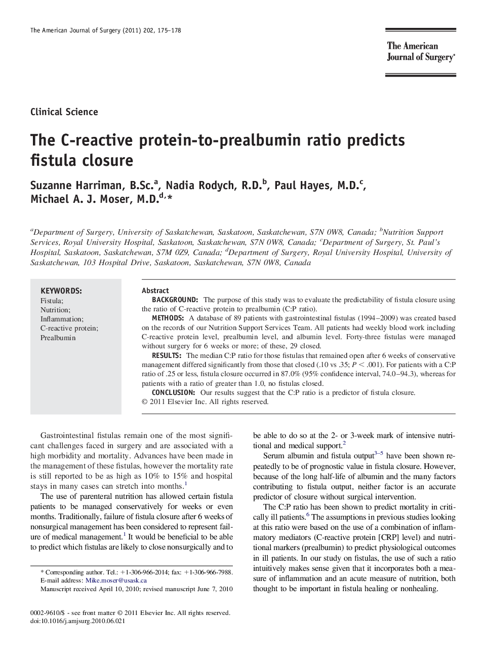 The C-reactive protein-to-prealbumin ratio predicts fistula closure