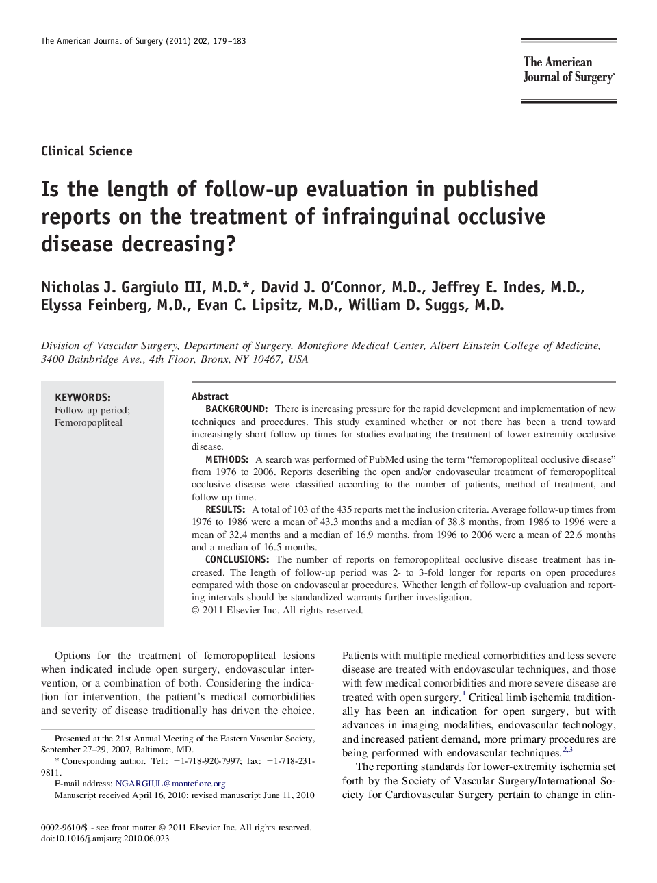 Is the length of follow-up evaluation in published reports on the treatment of infrainguinal occlusive disease decreasing?