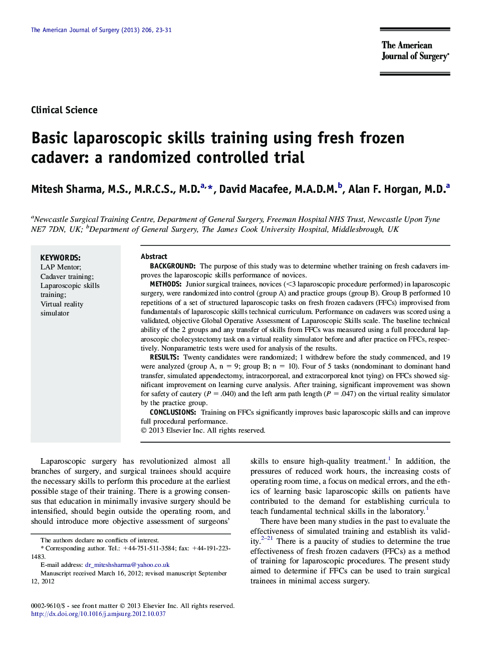 Basic laparoscopic skills training using fresh frozen cadaver: a randomized controlled trial 