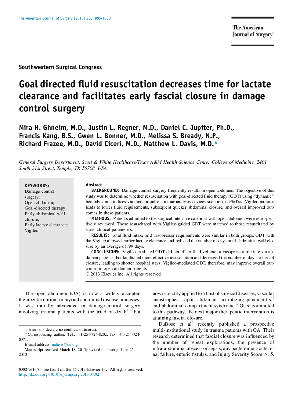 Goal directed fluid resuscitation decreases time for lactate clearance and facilitates early fascial closure in damage control surgery 