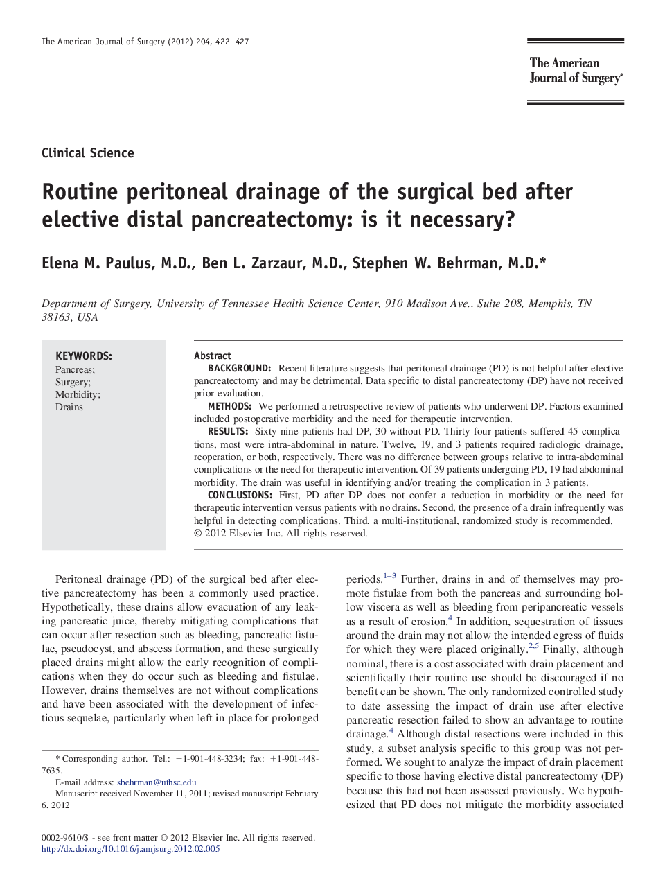 Routine peritoneal drainage of the surgical bed after elective distal pancreatectomy: is it necessary?