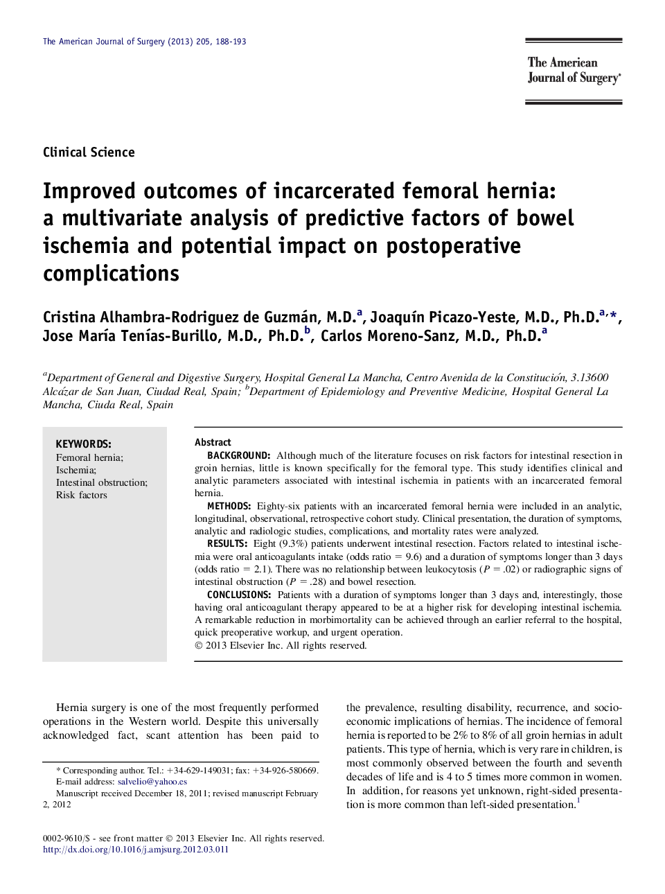 Improved outcomes of incarcerated femoral hernia: a multivariate analysis of predictive factors of bowel ischemia and potential impact on postoperative complications