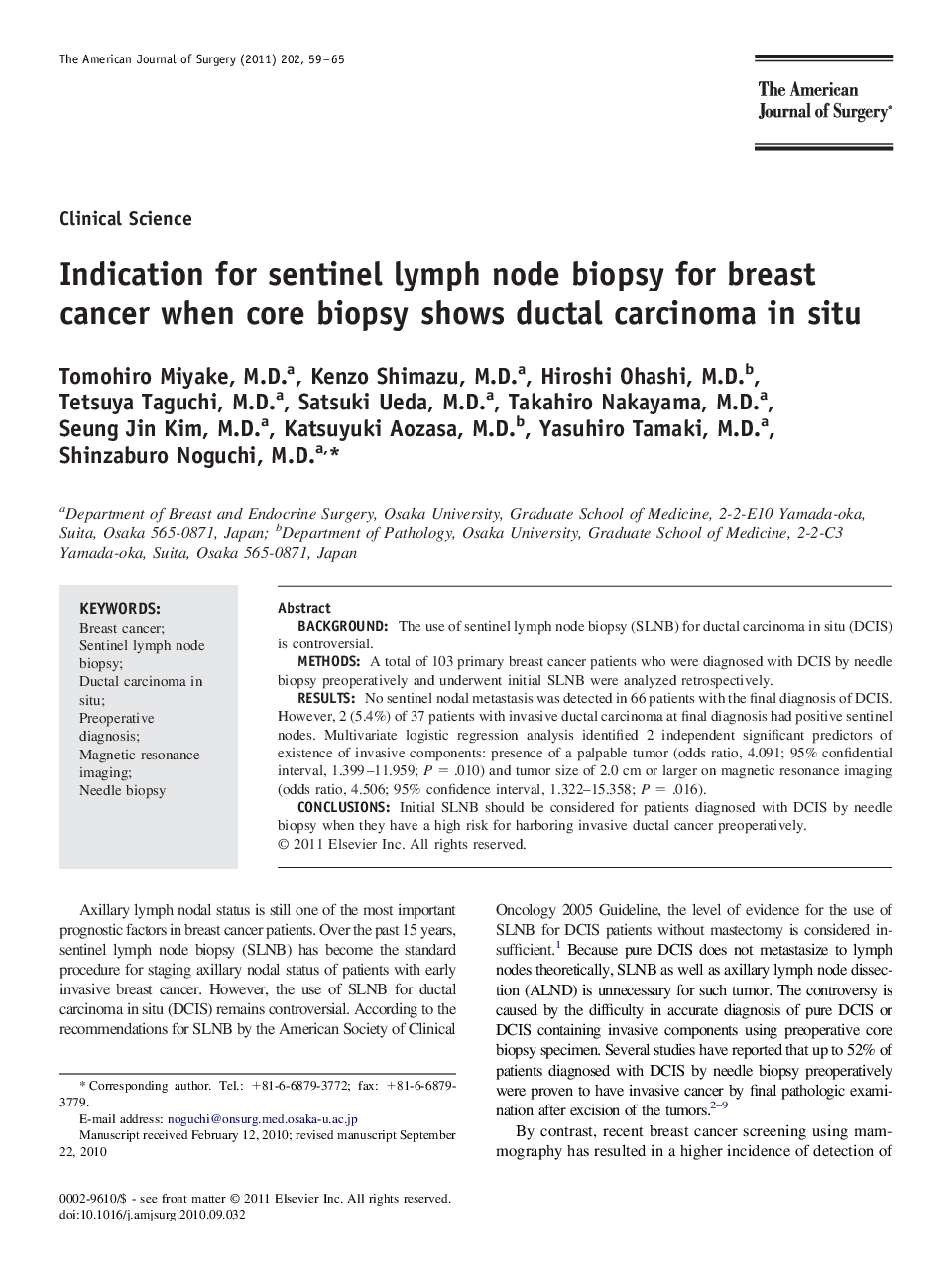 Indication for sentinel lymph node biopsy for breast cancer when core biopsy shows ductal carcinoma in situ