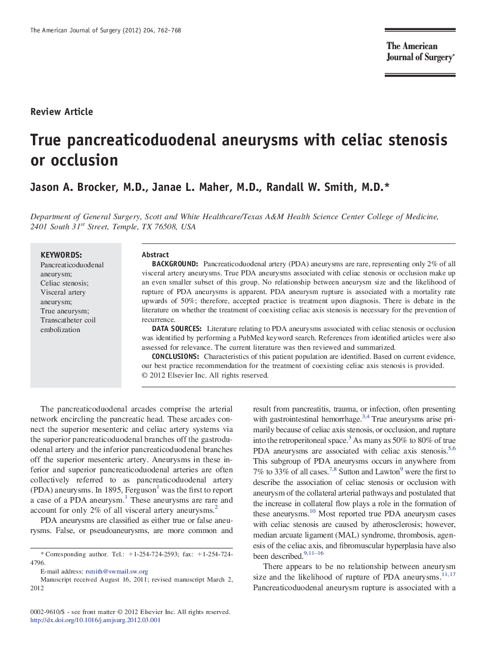 True pancreaticoduodenal aneurysms with celiac stenosis or occlusion