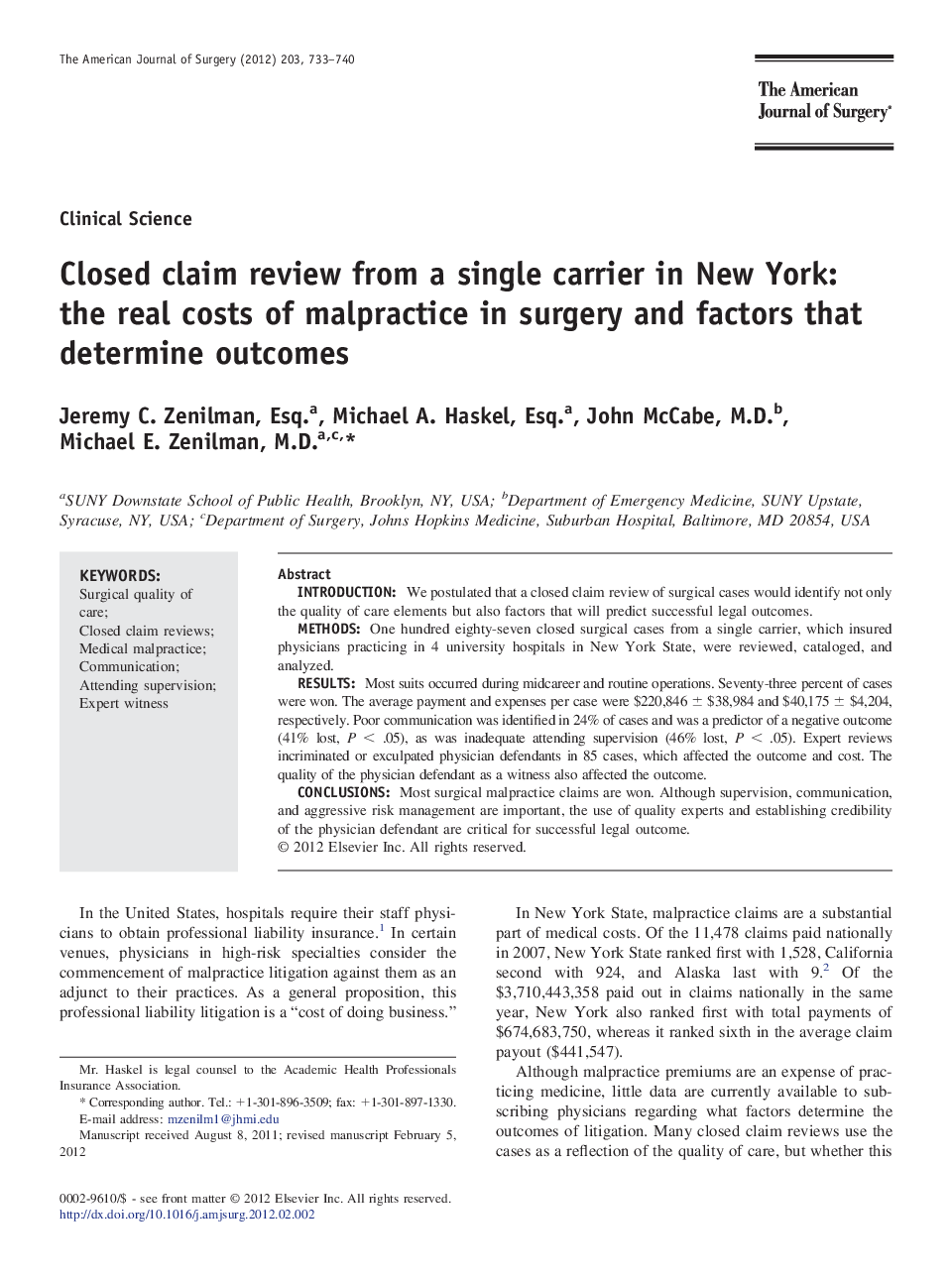 Closed claim review from a single carrier in New York: the real costs of malpractice in surgery and factors that determine outcomes 