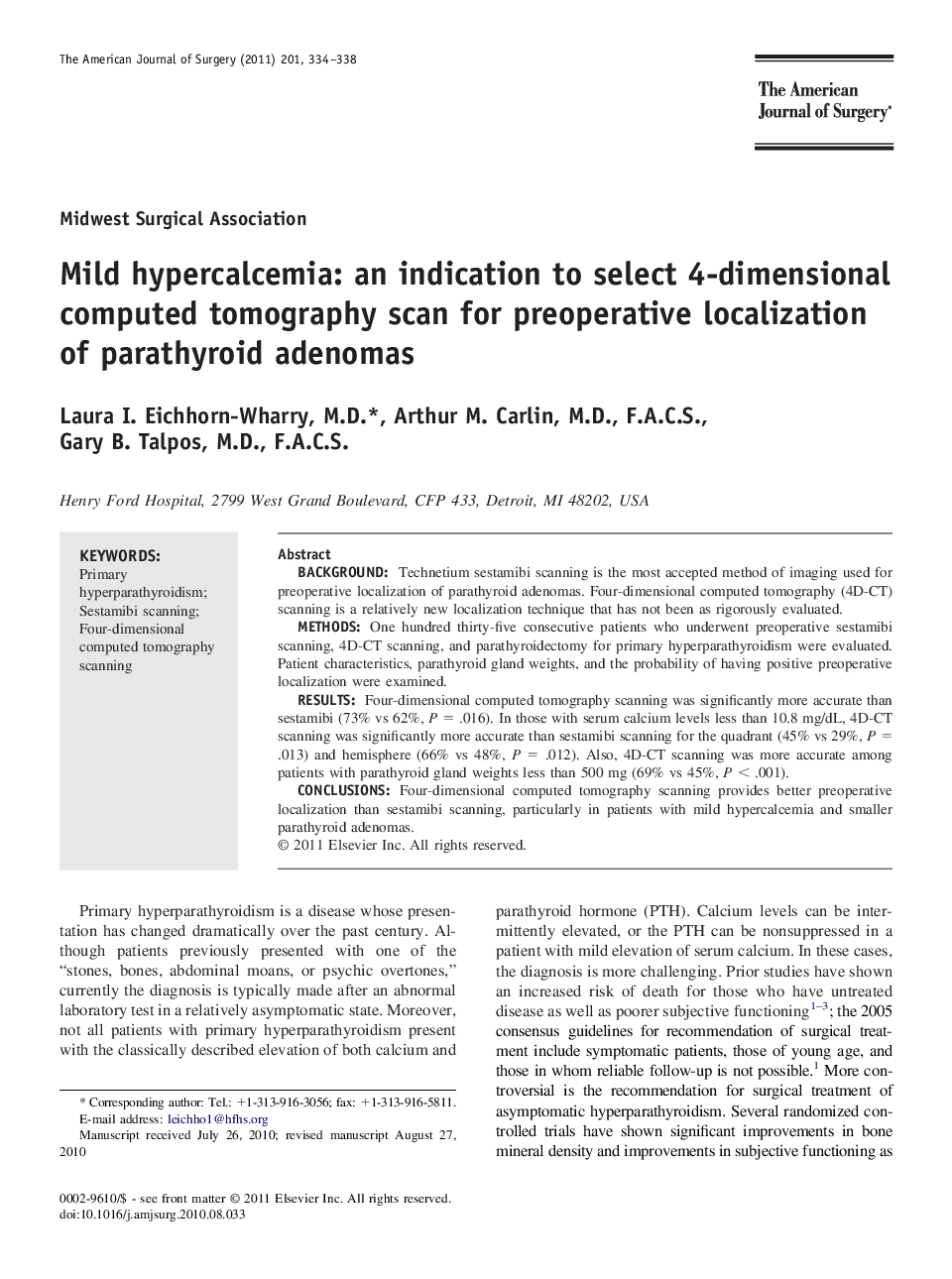 Mild hypercalcemia: an indication to select 4-dimensional computed tomography scan for preoperative localization of parathyroid adenomas