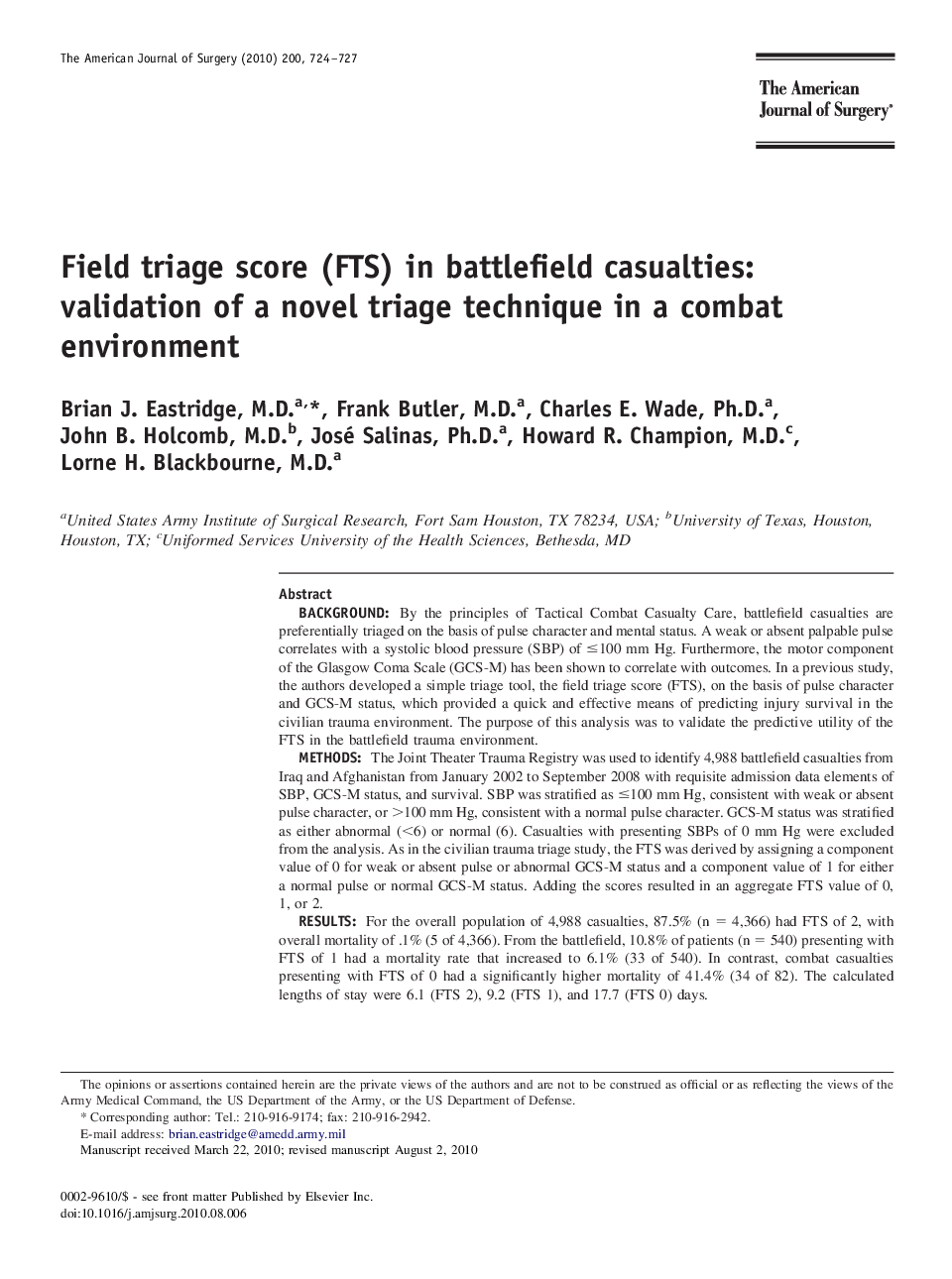 Field triage score (FTS) in battlefield casualties: validation of a novel triage technique in a combat environment 