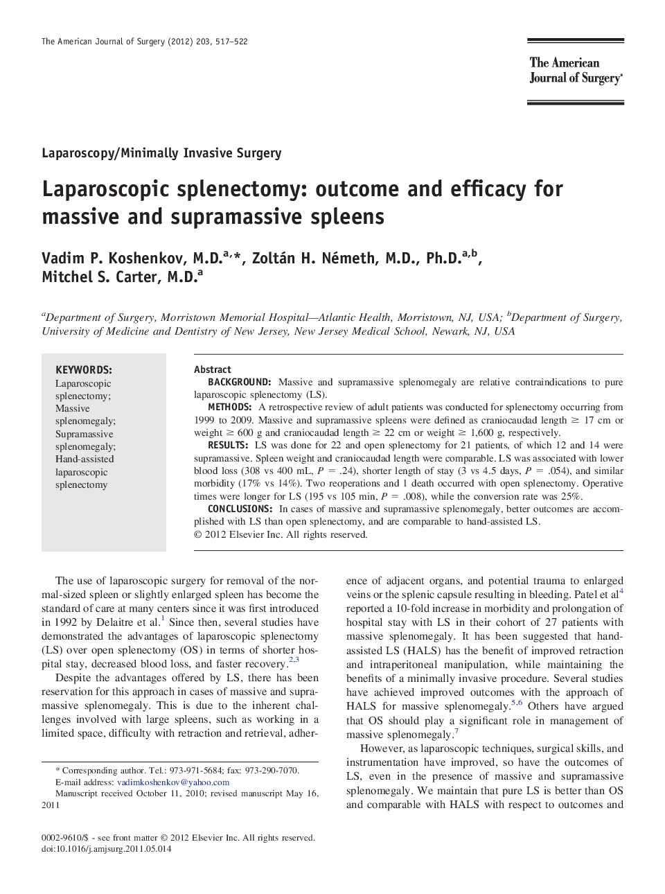 Laparoscopic splenectomy: outcome and efficacy for massive and supramassive spleens