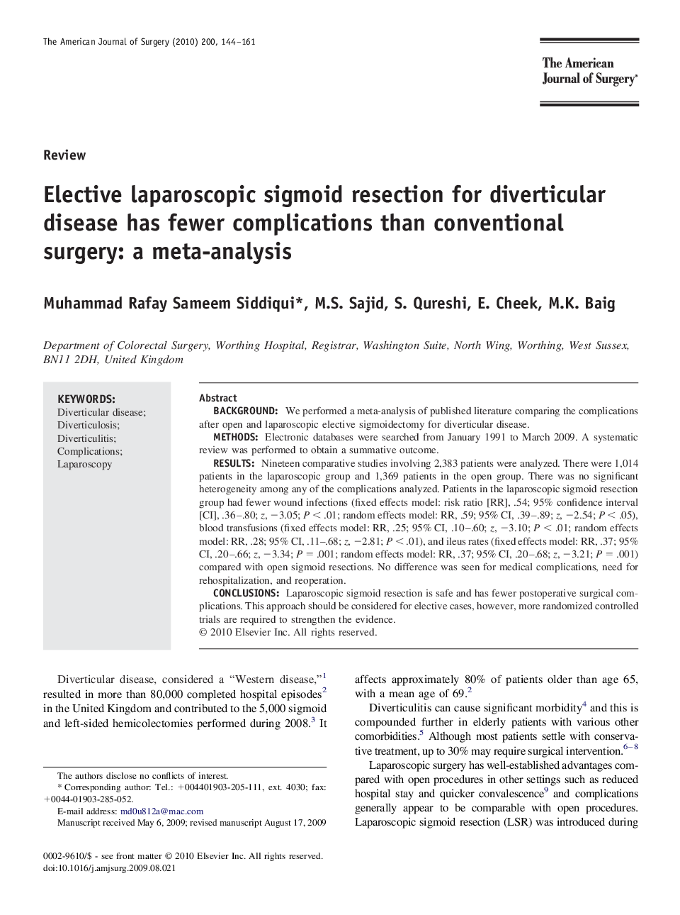 Elective laparoscopic sigmoid resection for diverticular disease has fewer complications than conventional surgery: a meta-analysis 