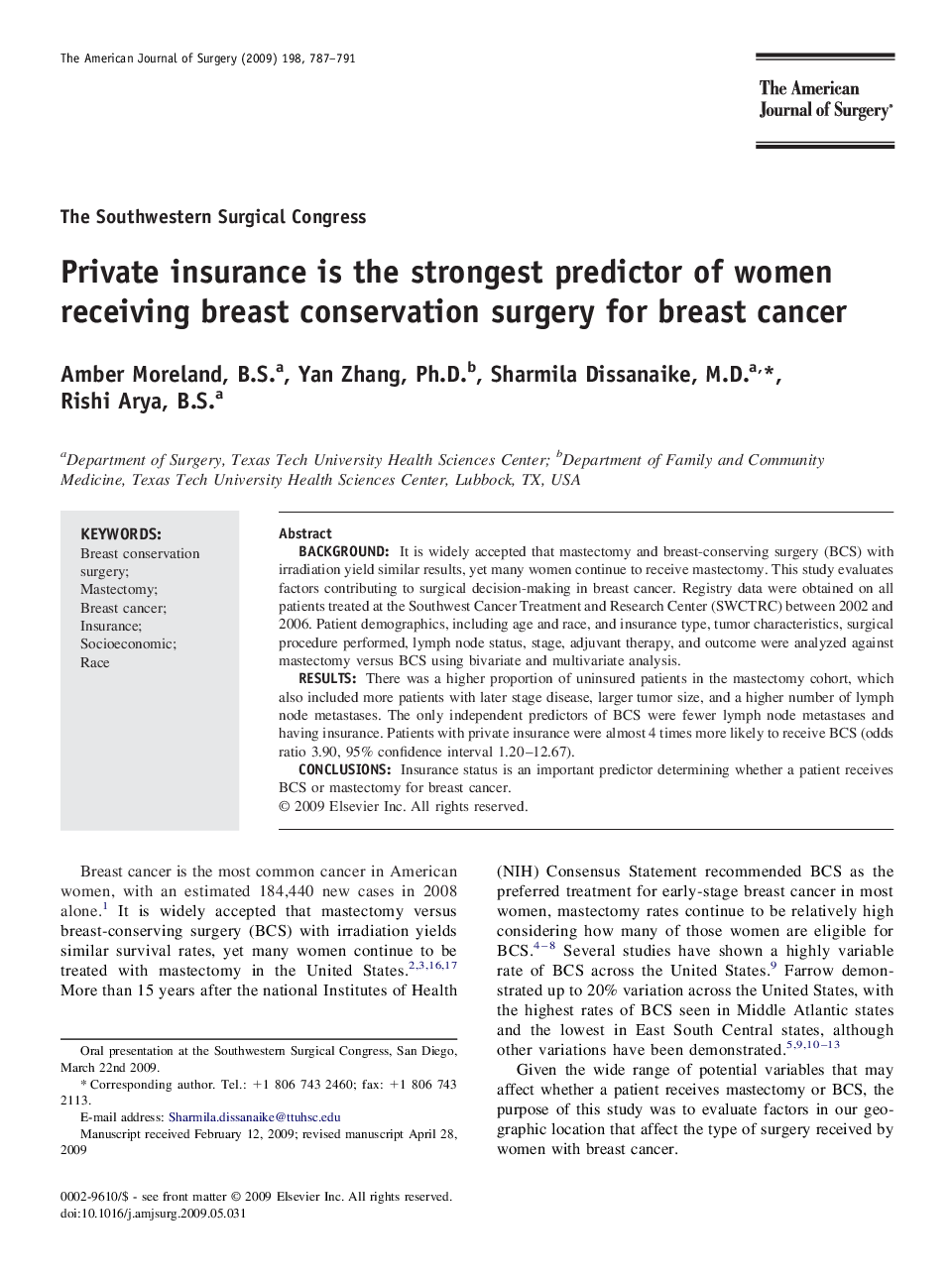 Private insurance is the strongest predictor of women receiving breast conservation surgery for breast cancer