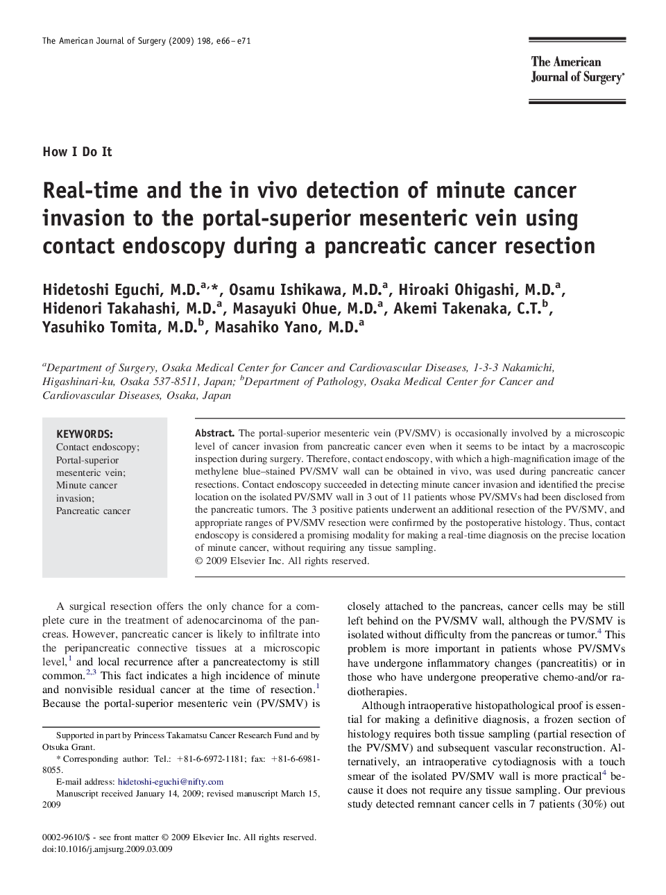 عکس صفحه اول مقاله: Real-time and the in vivo detection of minute cancer invasion to the portal-superior mesenteric vein using contact endoscopy during a pancreatic cancer resection Real-time and the in vivo detection of minute cancer invasion to the portal-superior mesenteric vein using contact endoscopy during a pancreatic cancer resection
