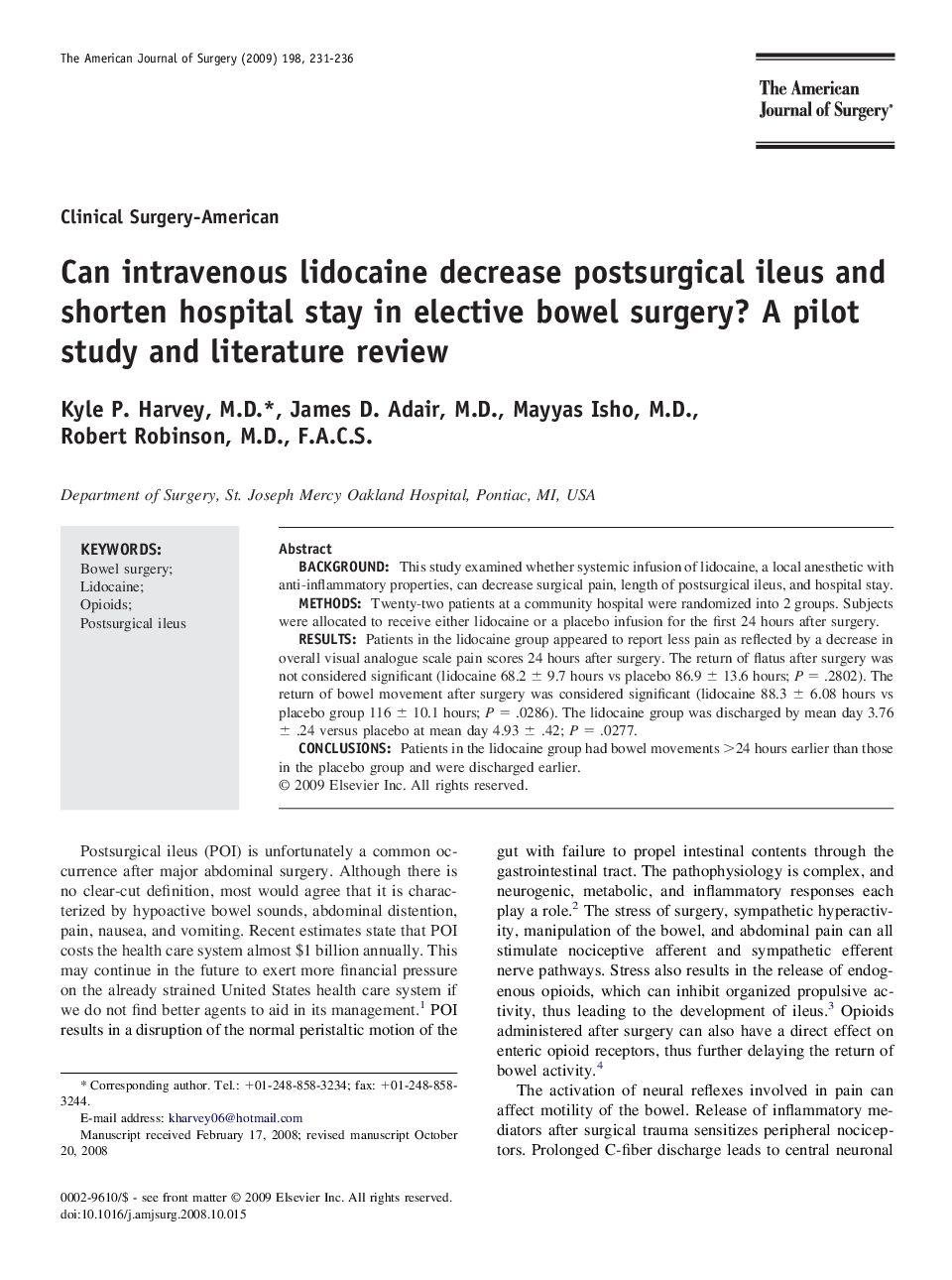 Can intravenous lidocaine decrease postsurgical ileus and shorten hospital stay in elective bowel surgery? A pilot study and literature review