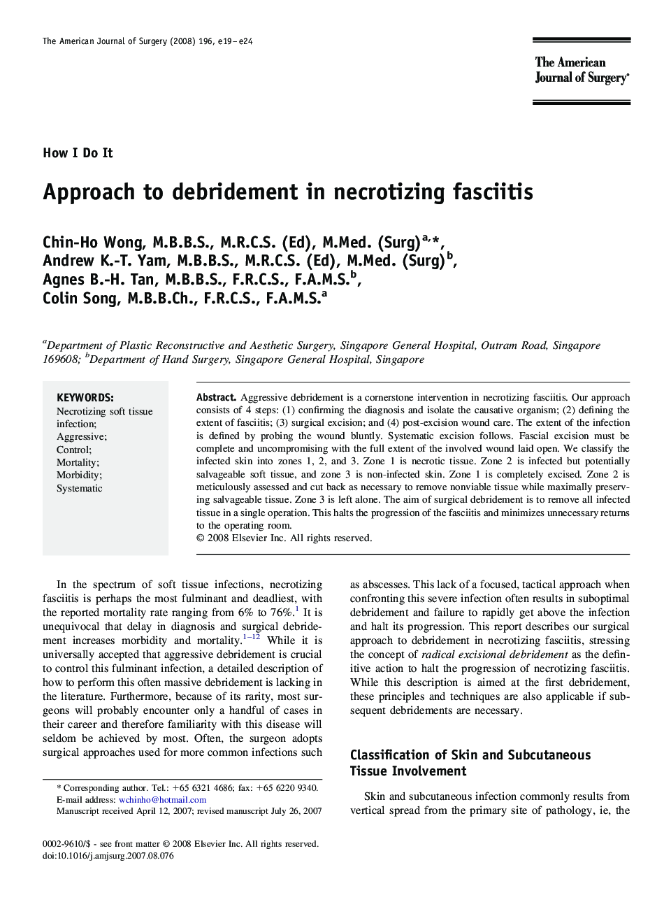 Approach to debridement in necrotizing fasciitis