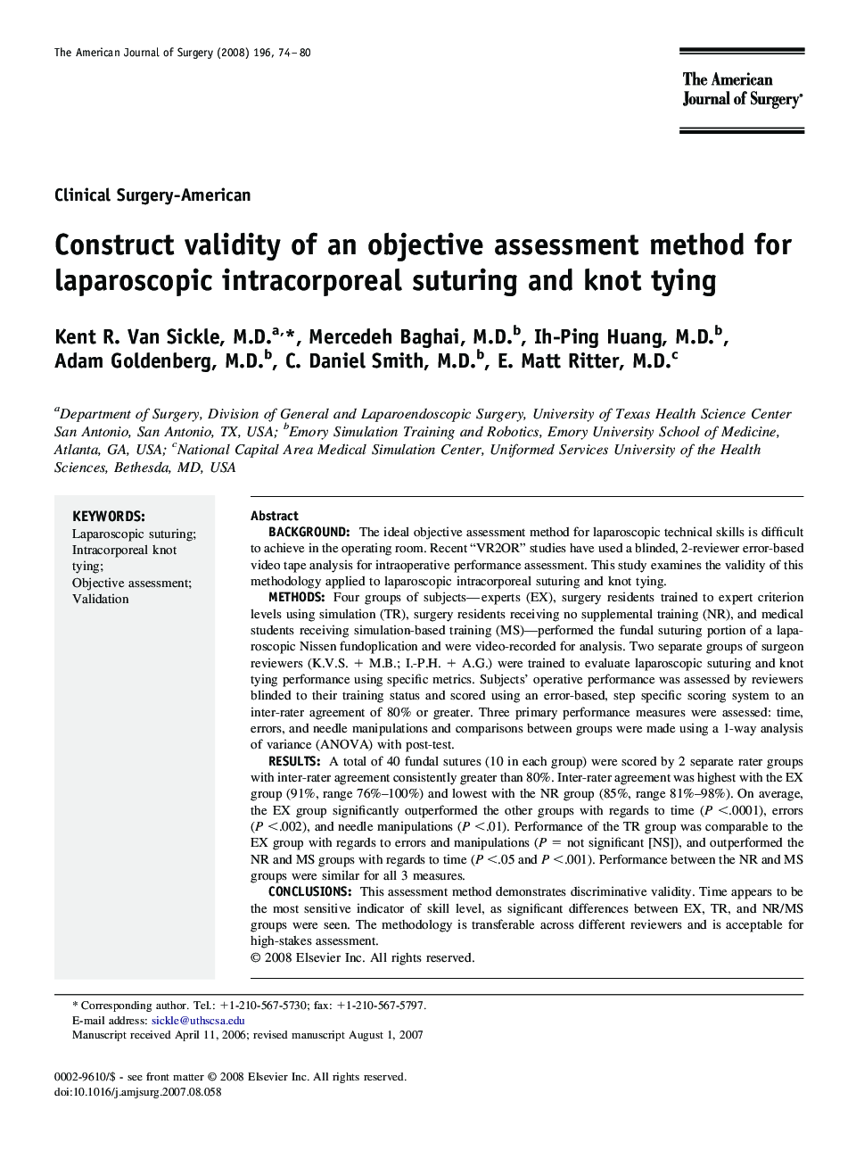 Construct validity of an objective assessment method for laparoscopic intracorporeal suturing and knot tying