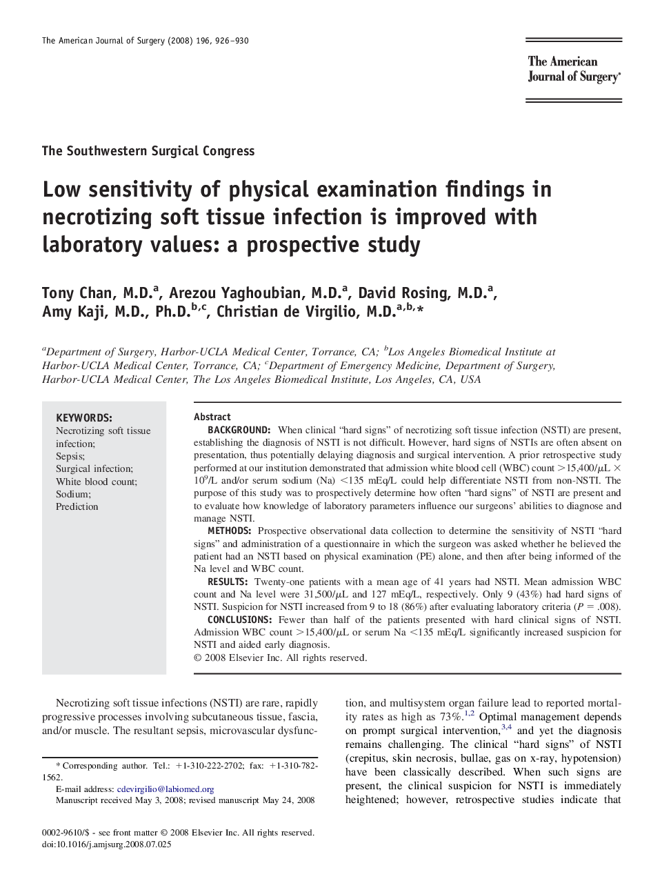 Low sensitivity of physical examination findings in necrotizing soft tissue infection is improved with laboratory values: a prospective study