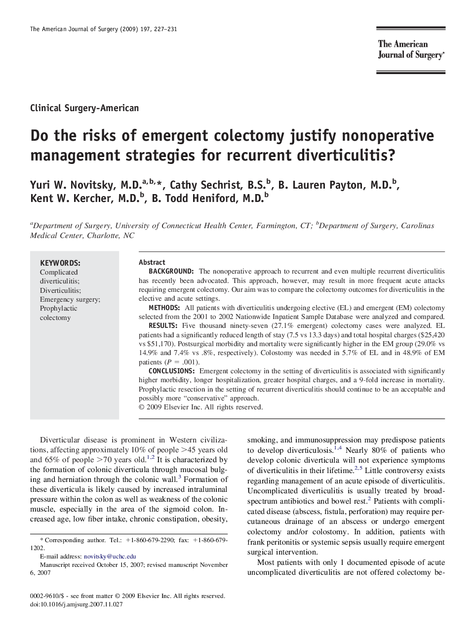 Do the risks of emergent colectomy justify nonoperative management strategies for recurrent diverticulitis?