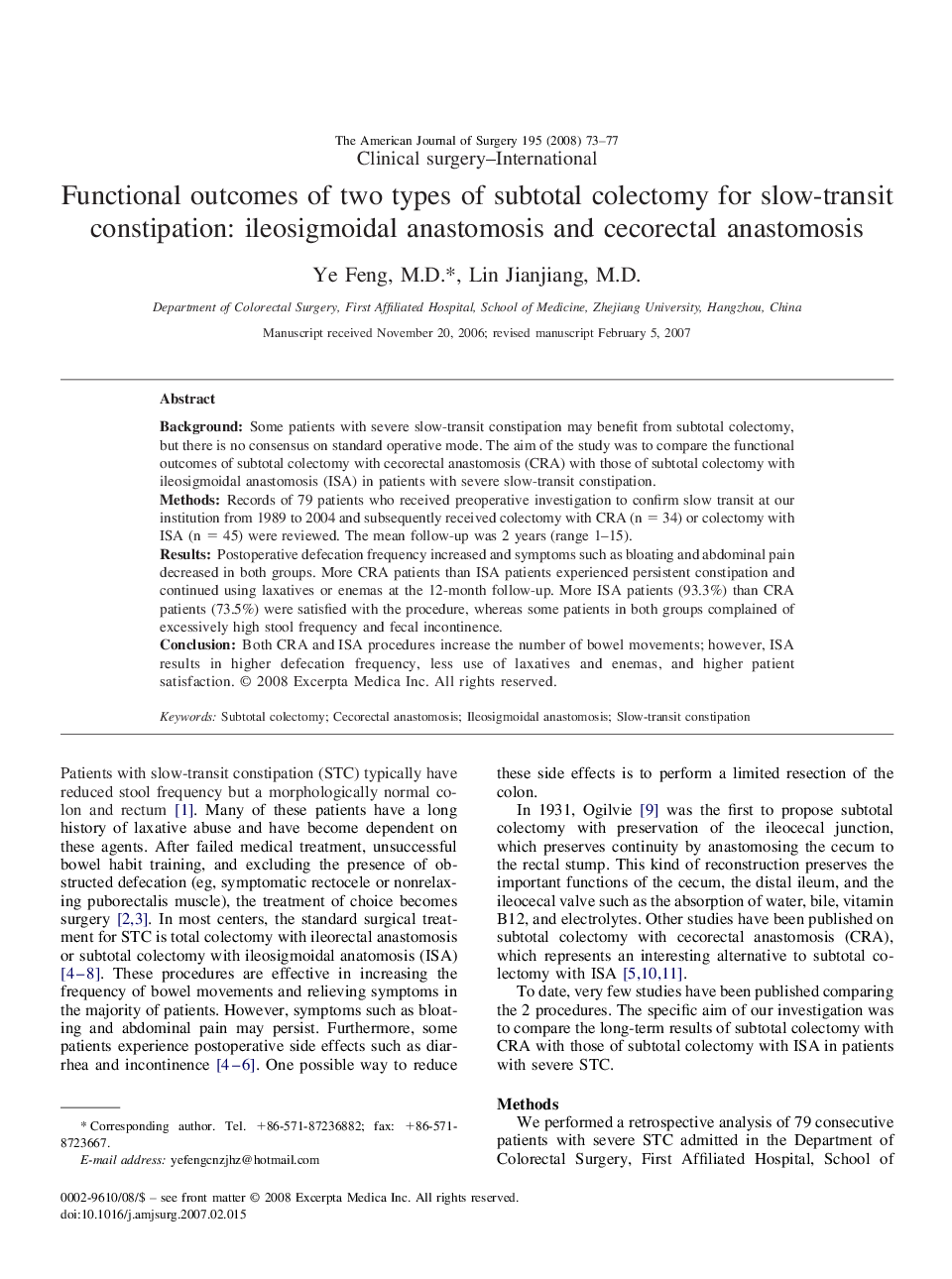 Functional outcomes of two types of subtotal colectomy for slow-transit constipation: ileosigmoidal anastomosis and cecorectal anastomosis