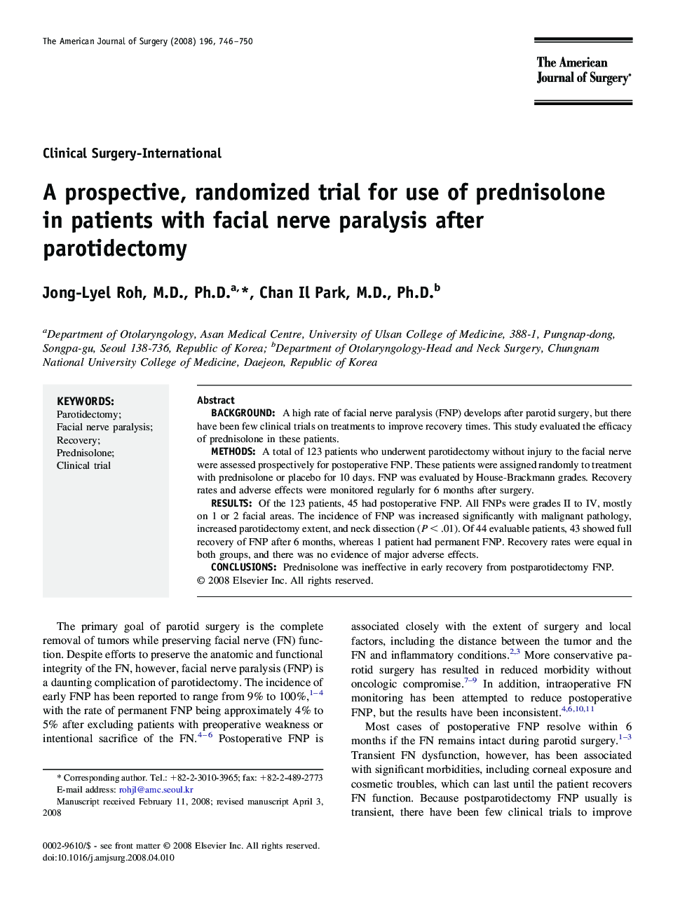 A prospective, randomized trial for use of prednisolone in patients with facial nerve paralysis after parotidectomy