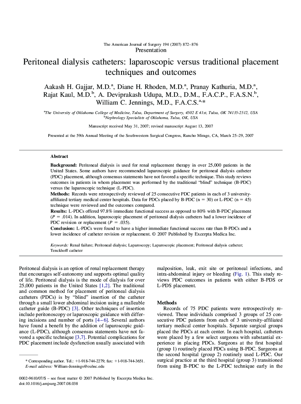 Peritoneal dialysis catheters: laparoscopic versus traditional placement techniques and outcomes