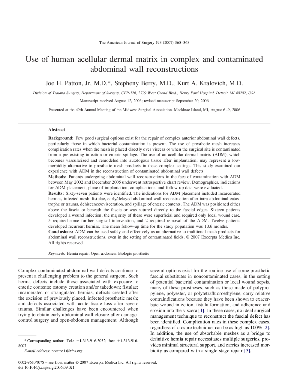 Use of human acellular dermal matrix in complex and contaminated abdominal wall reconstructions