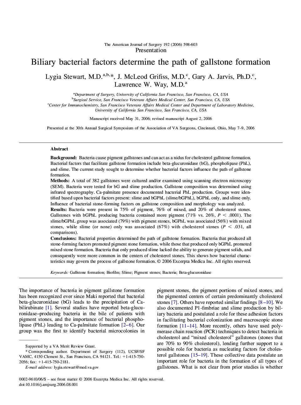 Biliary bacterial factors determine the path of gallstone formation 