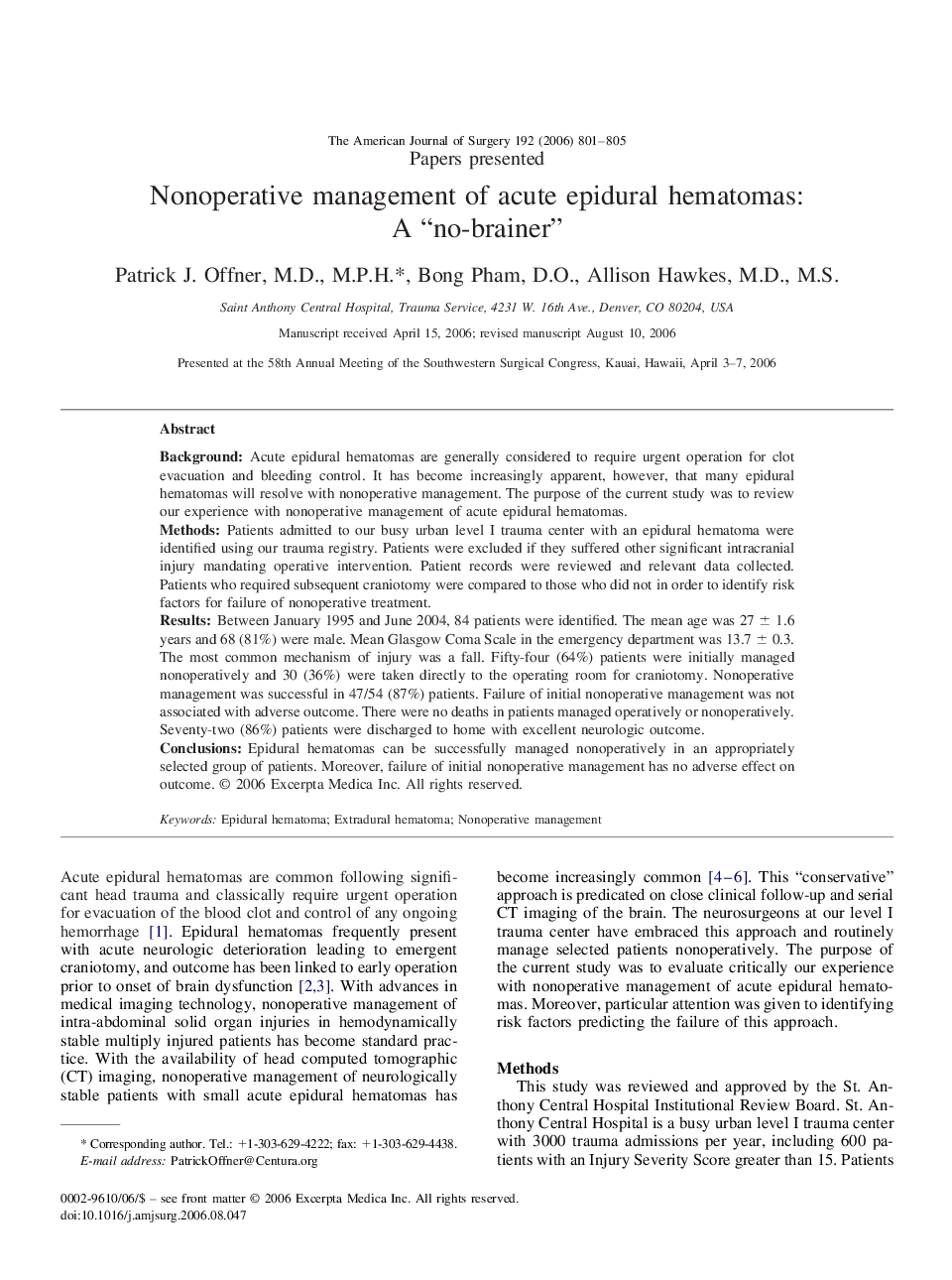 Nonoperative management of acute epidural hematomas: A “no-brainer”