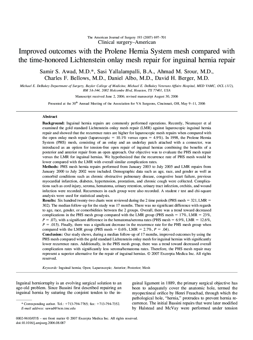 Improved outcomes with the Prolene Hernia System mesh compared with the time-honored Lichtenstein onlay mesh repair for inguinal hernia repair