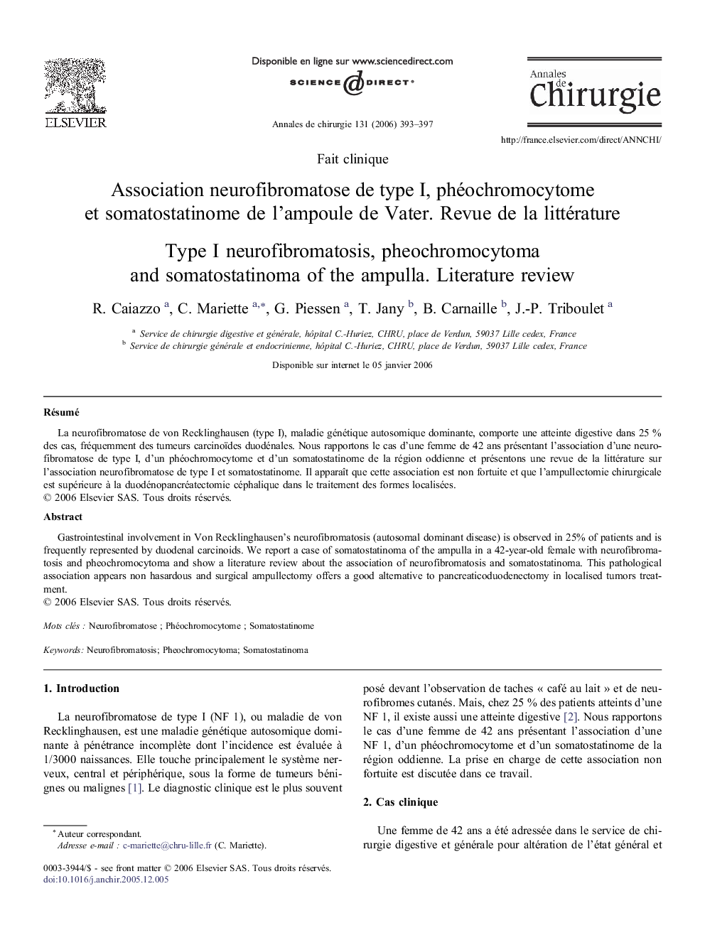 Association neurofibromatose deÂ type I, phéochromocytome etÂ somatostatinome deÂ l'ampoule deÂ Vater. Revue deÂ laÂ littérature