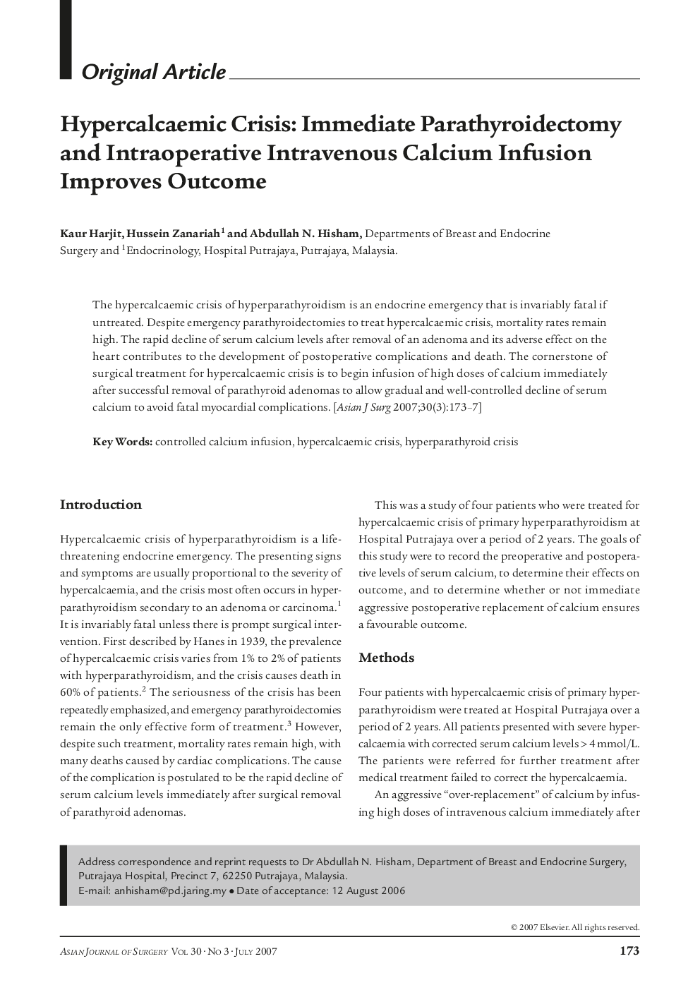 Hypercalcaemic Crisis: Immediate Parathyroidectomy and Intraoperative Intravenous Calcium Infusion Improves Outcome