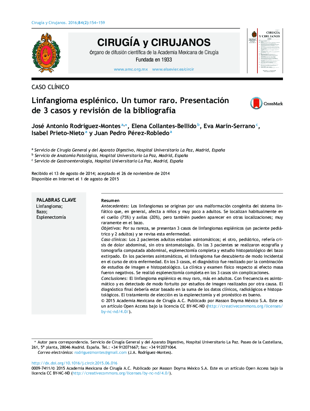 Linfangioma esplénico. Un tumor raro. Presentación de 3 casos y revisión de la bibliografía