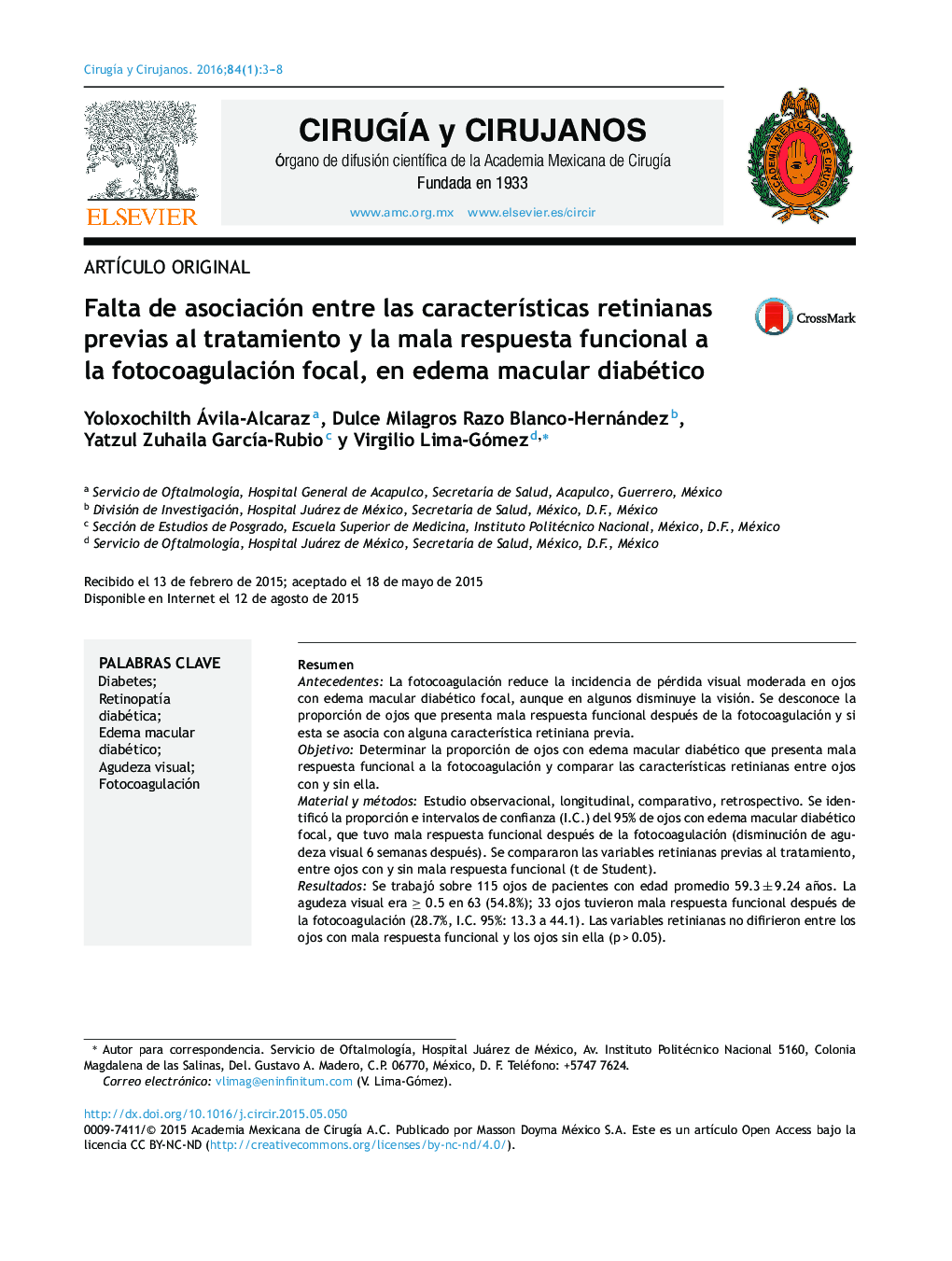 Falta de asociación entre las características retinianas previas al tratamiento y la mala respuesta funcional a la fotocoagulación focal, en edema macular diabético