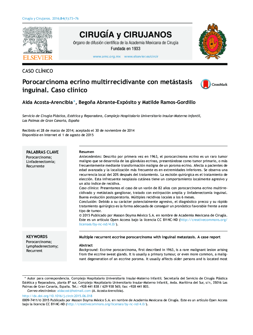 Porocarcinoma ecrino multirrecidivante con metástasis inguinal. Caso clínico