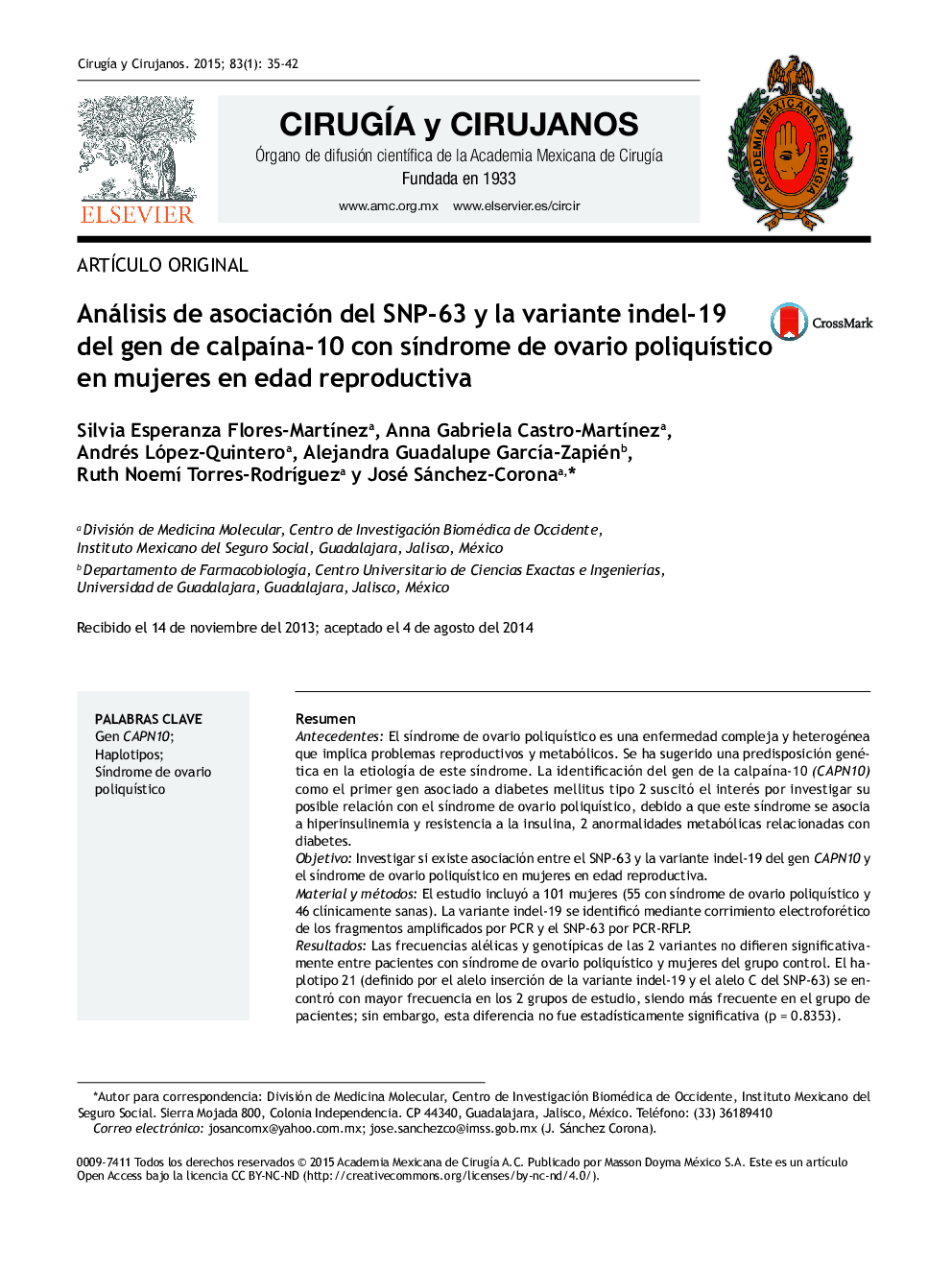 Análisis de asociación del SNP-63 y la variante indel-19 del gen de calpaína-10 con síndrome de ovario poliquístico en mujeres en edad reproductiva