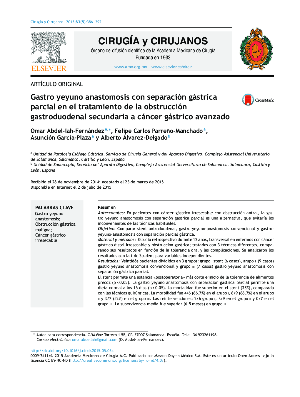 Gastro yeyuno anastomosis con separación gástrica parcial en el tratamiento de la obstrucción gastroduodenal secundaria a cáncer gástrico avanzado