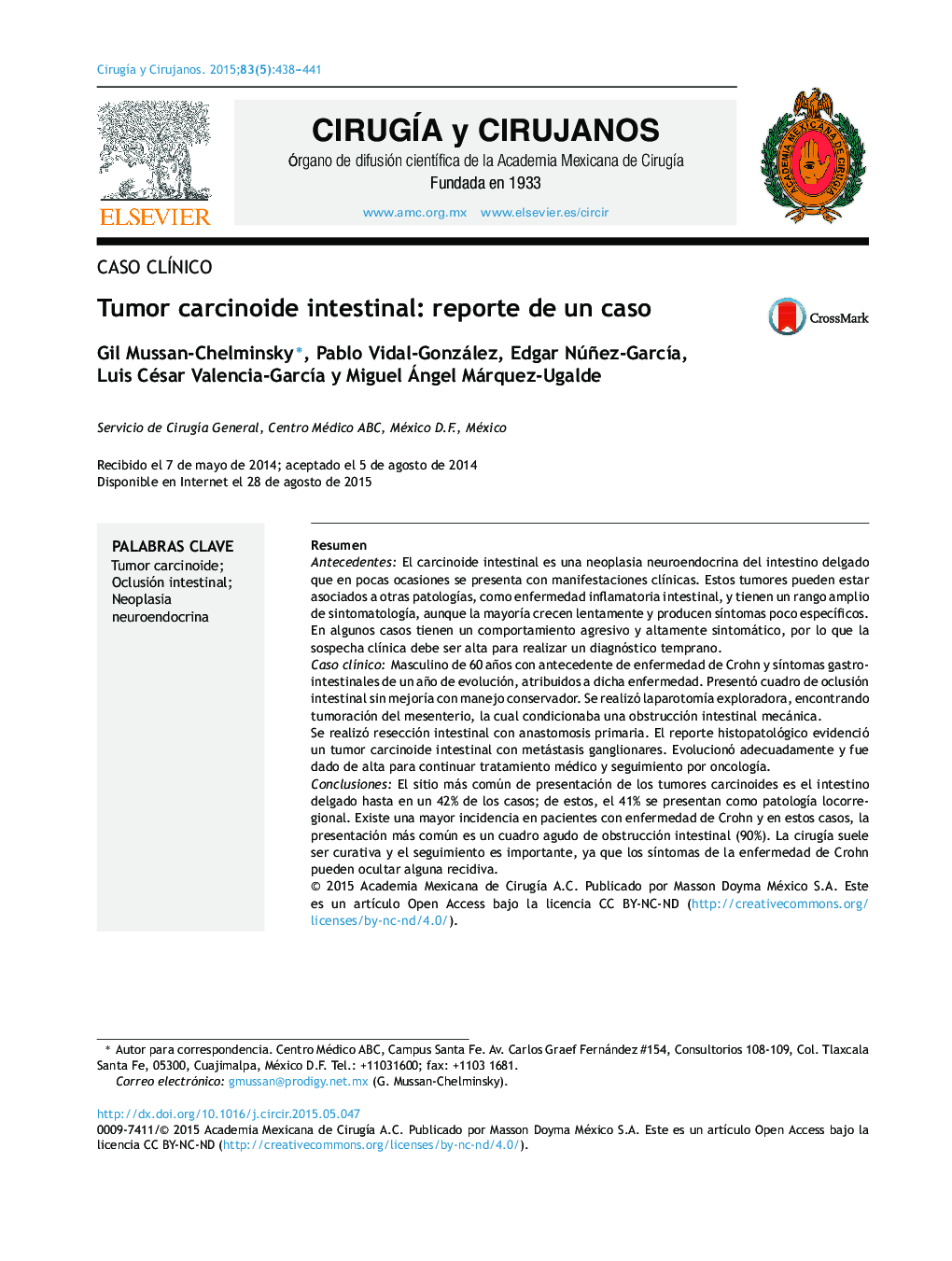 Tumor carcinoide intestinal: reporte de un caso