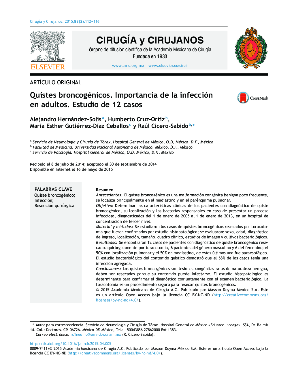 Quistes broncogénicos. Importancia de la infección en adultos. Estudio de 12 casos