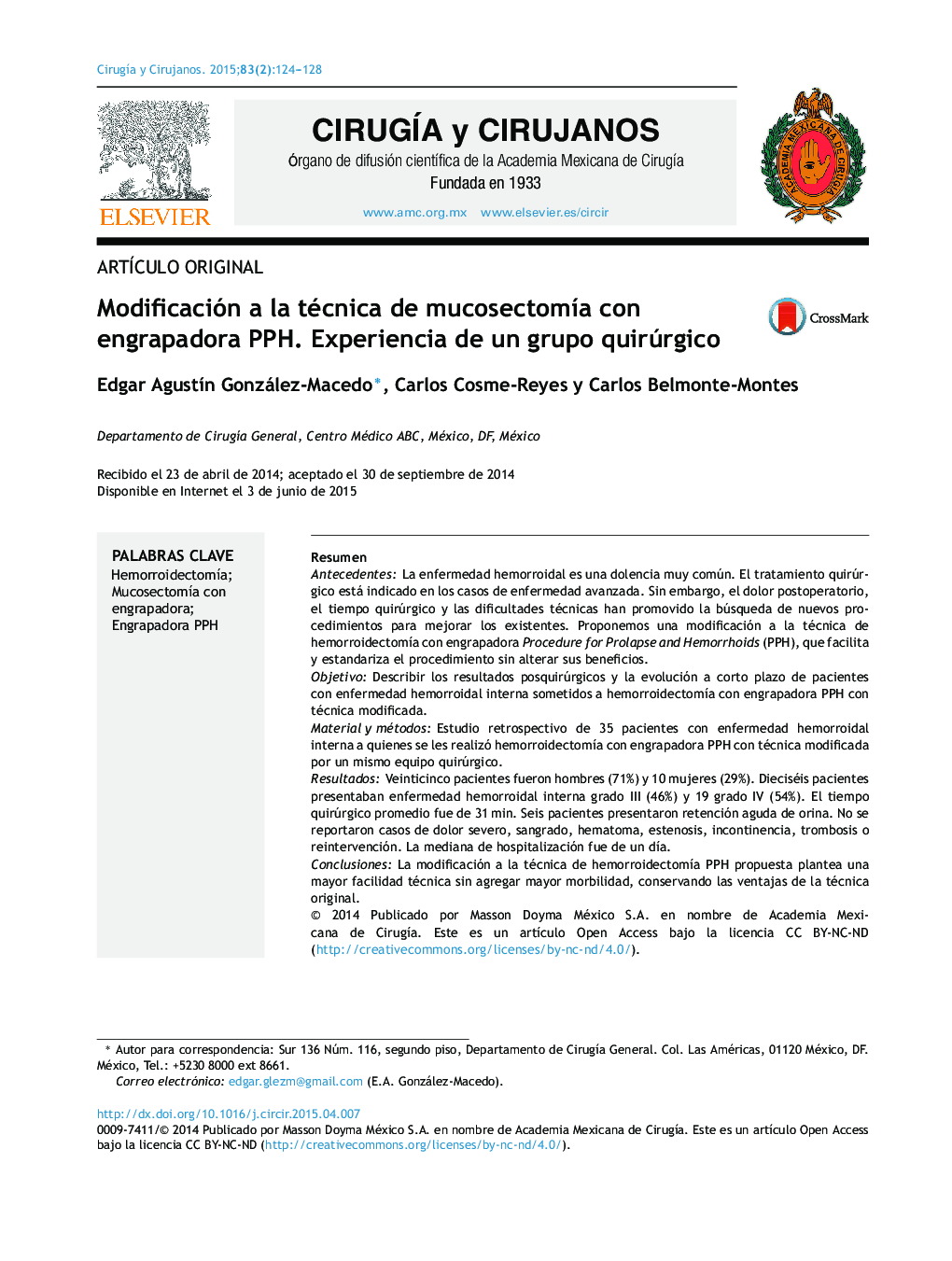 Modificación a la técnica de mucosectomía con engrapadora PPH. Experiencia de un grupo quirúrgico